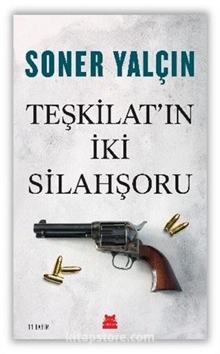 Teşkilat'ın İki Silahşoru