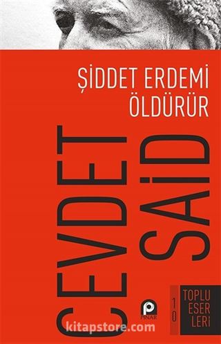 Şiddet Erdemi Öldürür