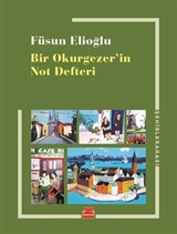 Bir Okurgezer'in Not Defteri