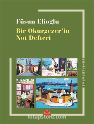 Bir Okurgezer'in Not Defteri