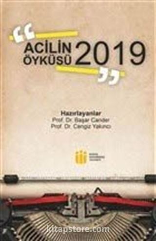 Acilin Öyküsü 2019