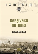 Karşıyaka Hatırası / İzmirim 52