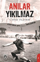 Anılar Yıkılmaz