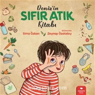 Deniz'in Sıfır Atık Kitabı