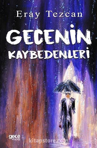 Gecenin Kaybedenleri