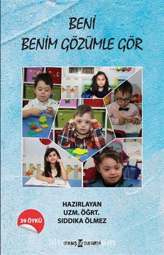 Beni Benim Gözümle Gör