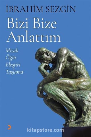 Bizi Bize Anlattım