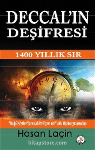 Deccal'ın Deşifresi - 1400 Yıllık Sır