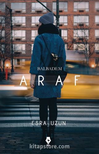 Araf - Balbadem