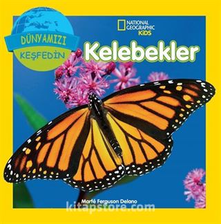 National Geographic Kids / Kelebekler