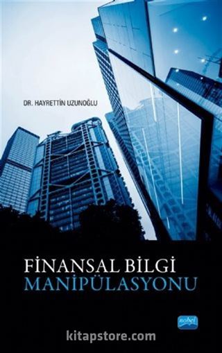 Finansal Bilgi Manipülasyonu