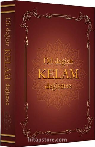 Dil Değişir Kelam Değişmez