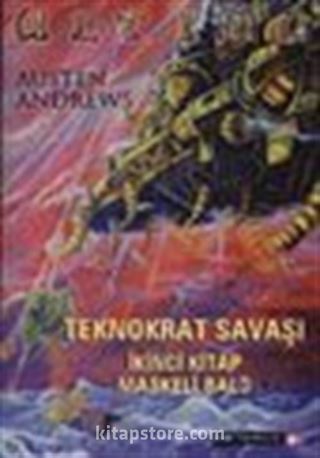 Ultima Teknokrat Savaşı /2 Maskeli Balo