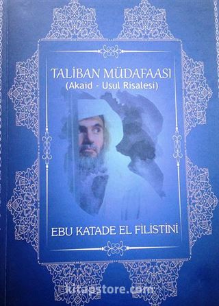 Taliban Müdafası (Akaid Usul Risalesi)