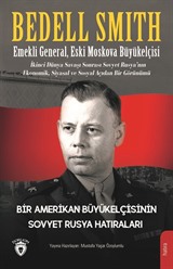 Bir Amerikan Büyükelçisinin Sovyet Rusya Hatıraları