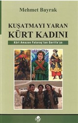 Kuşatmayı Yaran Kürt Kadını