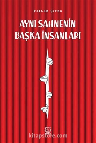 Aynı Sahnenin Başka İnsanları