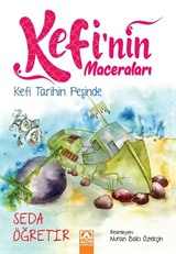 Kefi'nin Maceraları / Kefi Tarihin Peşinde