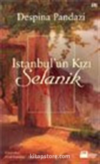 İstanbul'un Kızı Selanik