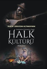 Anlatımlara-Derlemelere Dayalı Halk Kültürü