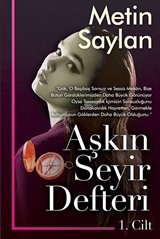 Aşkın Seyir Defteri (1. Cilt)