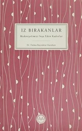 İz Bırakanlar