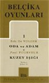 Belçika Oyunları 1/ Oda ve Adam / Kuzey Işığı