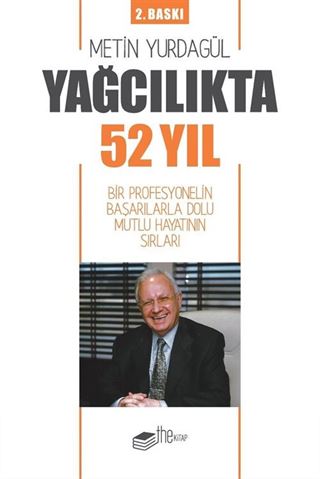 Yağcılıkta 52 Yıl