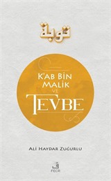 Ka'b B. Malik ve Tevbe