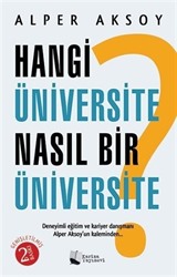 Hangi Üniversite Nasıl Bir Üniversite ?