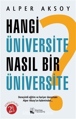 Hangi Üniversite Nasıl Bir Üniversite ?