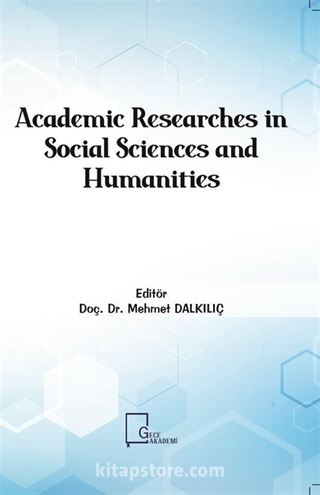 Academic Researches in Social Sciences and Humanities