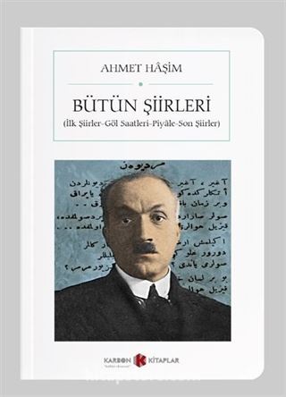 Bütün Şiirleri Ahmet Haşim (Cep Boy) (Tam Metin)