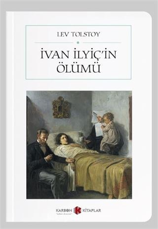 İvan İlyiç'in Ölümü (Cep Boy) (Tam Metin)