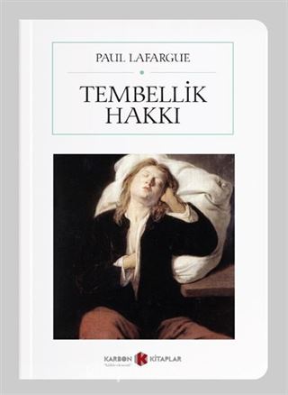 Tembellik Hakkı (Cep Boy) (Tam Metin)