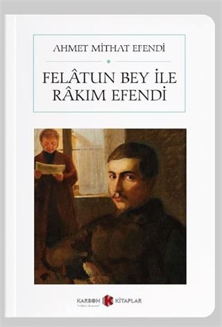 Felatun Bey İle Rakım Efendi (Cep Boy) (Tam Metin)