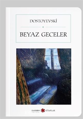 Beyaz Geceler (Cep Boy) (Tam Metin)