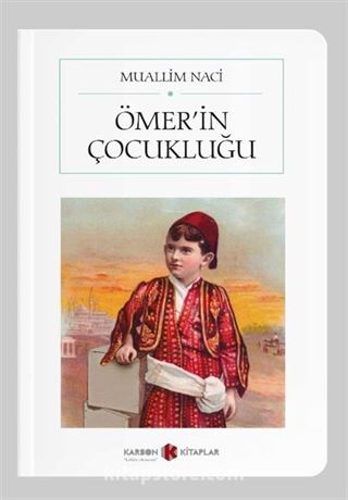 Ömer'in Çocukluğu (Cep Boy) (Tam Metin)