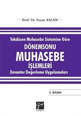 Tekdüzen Muhasebe Sistemine Göre Dönemsonu Muhasebe İşlemleri Envanter Değerleme Uygulamaları