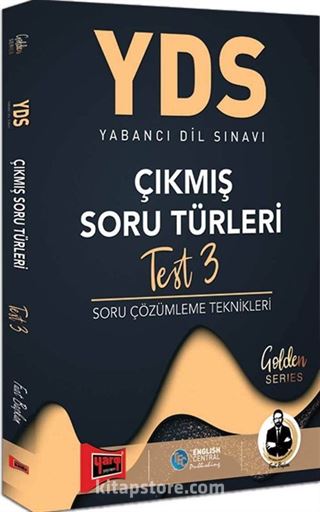 YDS Çıkmış Soru Türleri Test 3 Soru Çözümleme Teknikleri