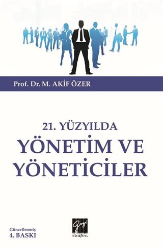 21.Yüzyılda Yönetim ve Yöneticiler