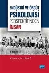 Endüstri ve Örgüt Psikolojisi Perspektifinden İnsan