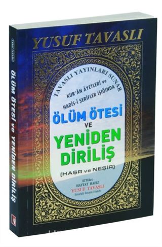 Ölüm Ötesi ve Yeniden Dirilişi (Haşr ve Neşir) B50