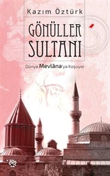 Gönüller Sultanı