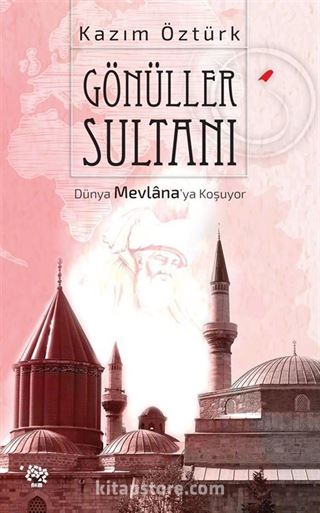 Gönüller Sultanı