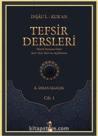 Tefsir Dersleri Cilt 1