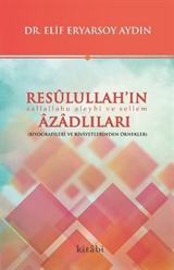 Resulullah'ın Azadlıları