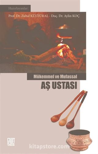 Mükemmel Ve Mufassal Aş Ustası