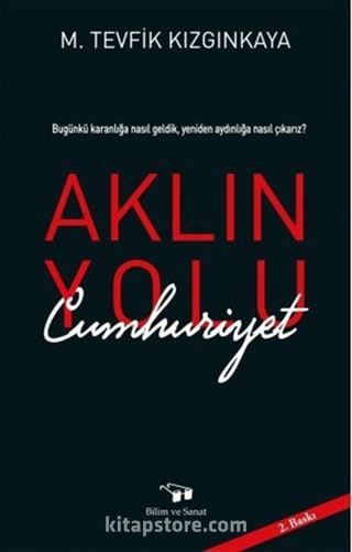 Aklın Yolu Cumhuriyet