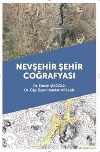 Nevşehir Şehir Coğrafyası